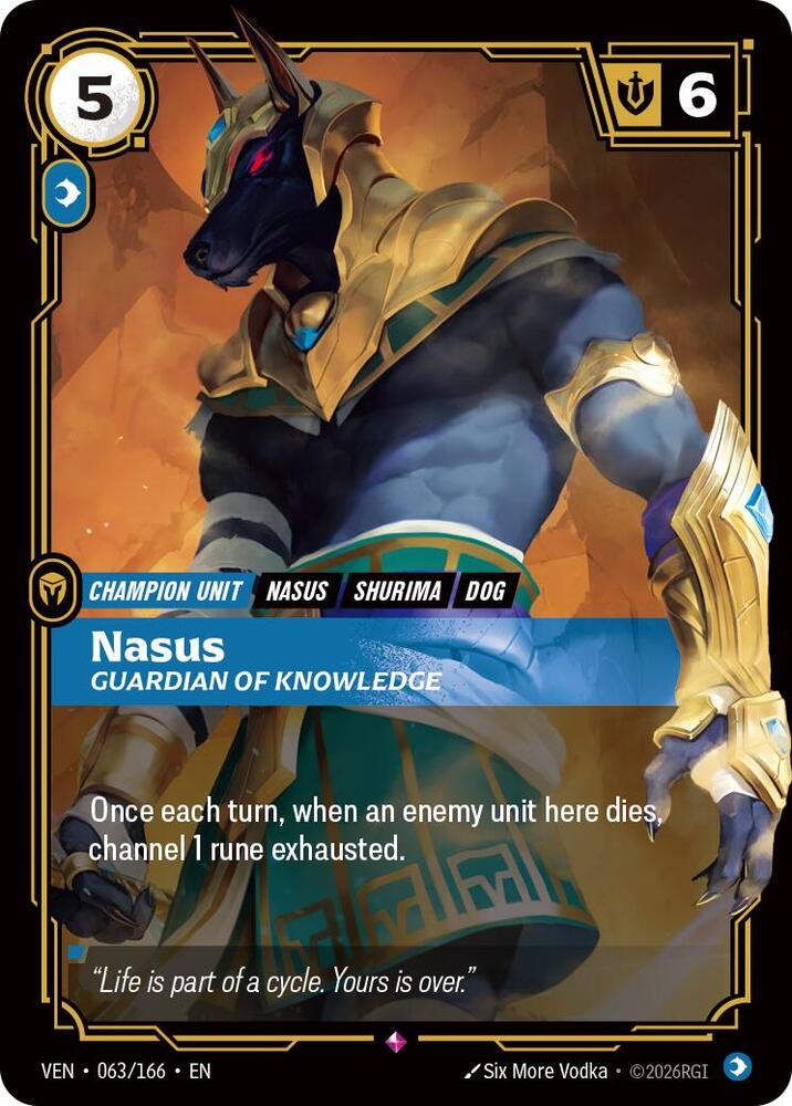 Nasus - Guardian of Knowledge #063