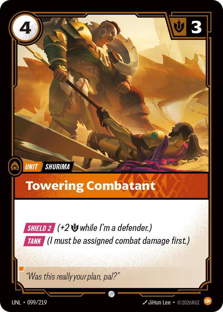 Towering Combatant [Foil] #99
