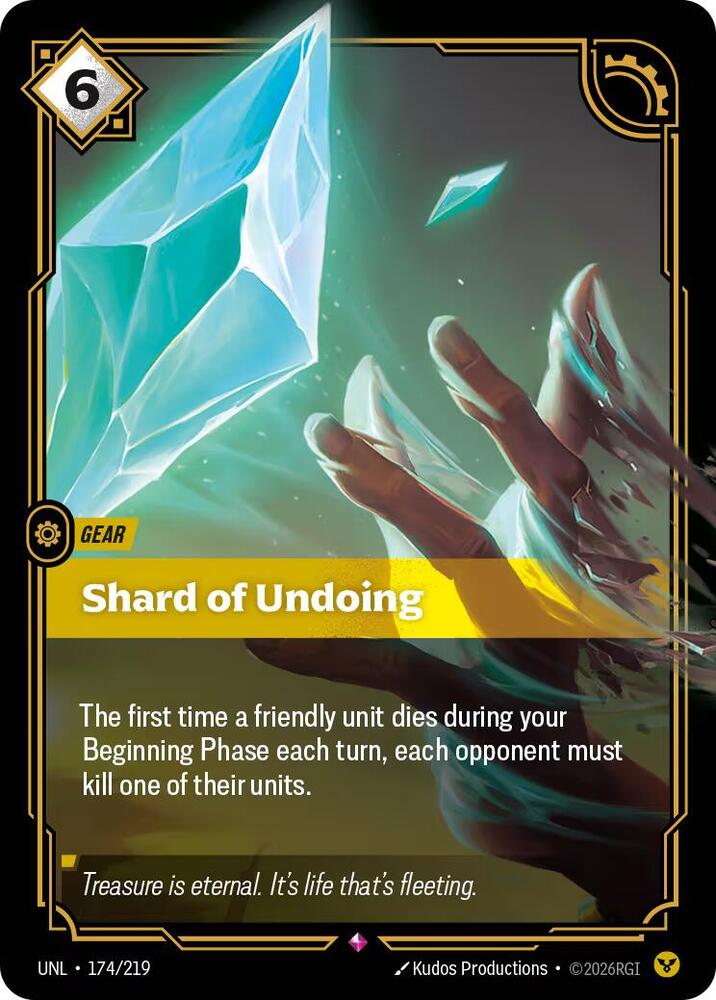 Shard of Undoing #174